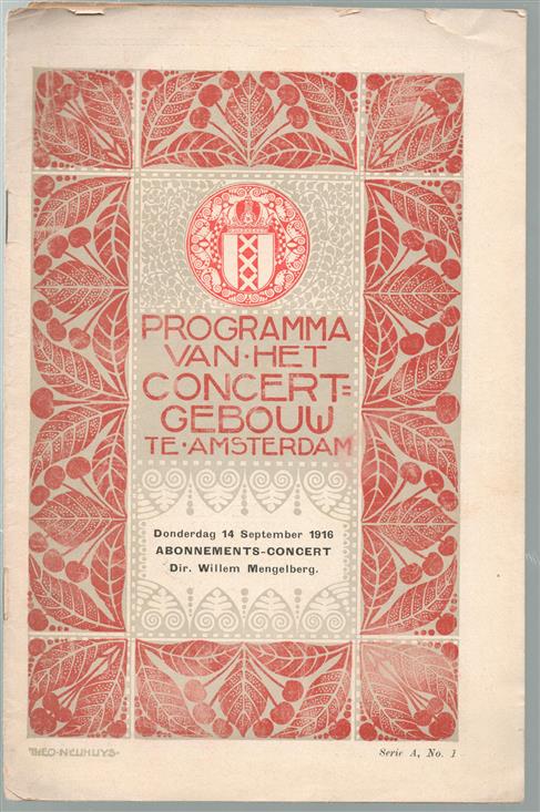 (GEBRUIKSGRAFIEK, PROGRAMMA BOEKJES ENZ ) Programma van het concertgebouw te amsterdam., 14 September 1916    Abonnementsconcert onder leiding van Willem Mengelberg  - erie A No 1