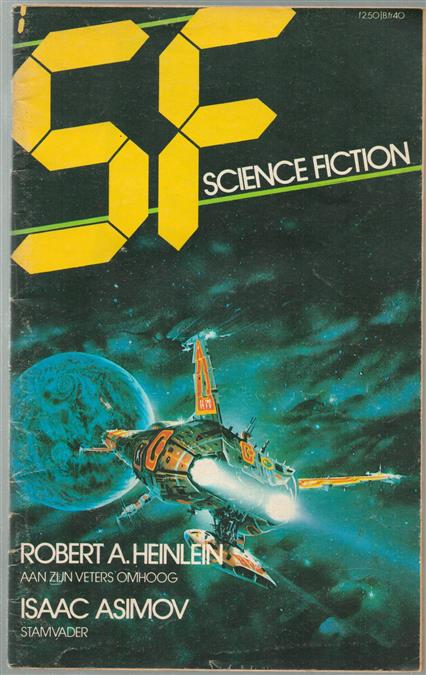 Aan zijn veters omhoog + Stamvader Tijdschriftje nr 1 : SF Science Fiction : Avonturen in Ruimte En Tijd.