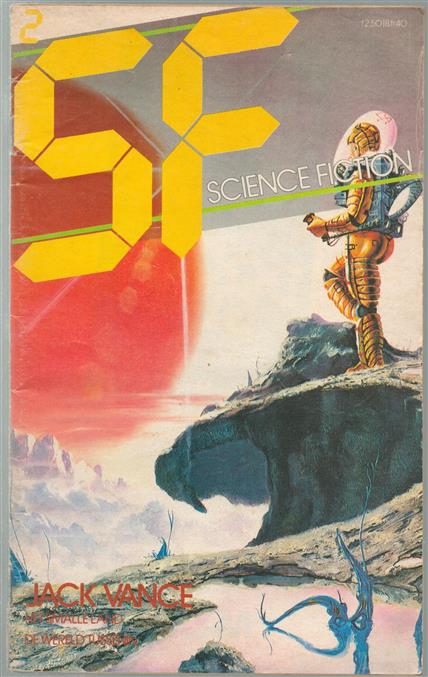 Het smalle land + De wereld tussenin r tijdschriftje nr 2 : SF Science Fiction : Avonturen in Ruimte En Tijd.