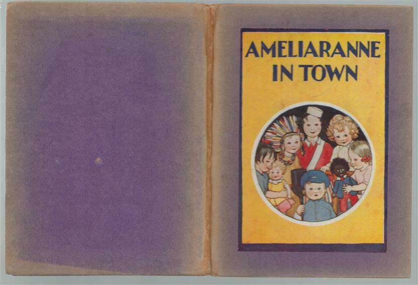 Ameliaranne in Town.  ( 2nd WW edition in blue covered boards )