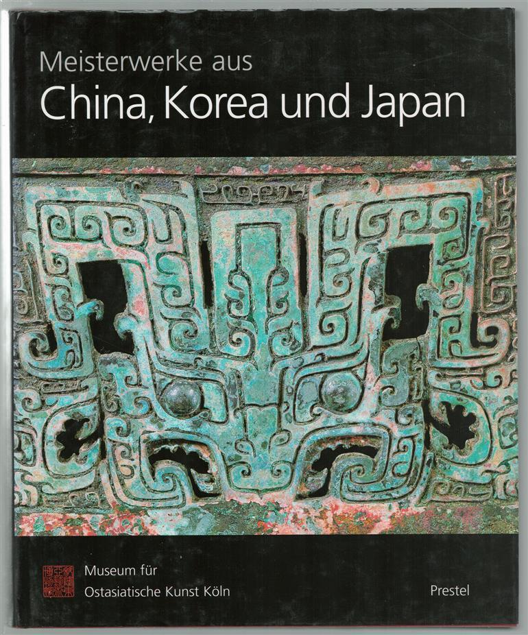 Meisterwerke aus China, Korea und Japan
