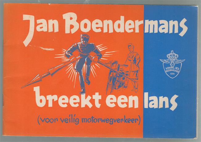 Jan Boendermans breekt een lans voor veilig motorwegverkeer