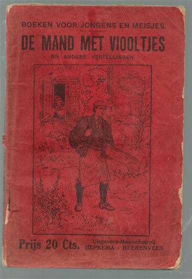 De mand met viooltjes en andere vertellingen ( boeken voor jongens en meisjes # 162 )