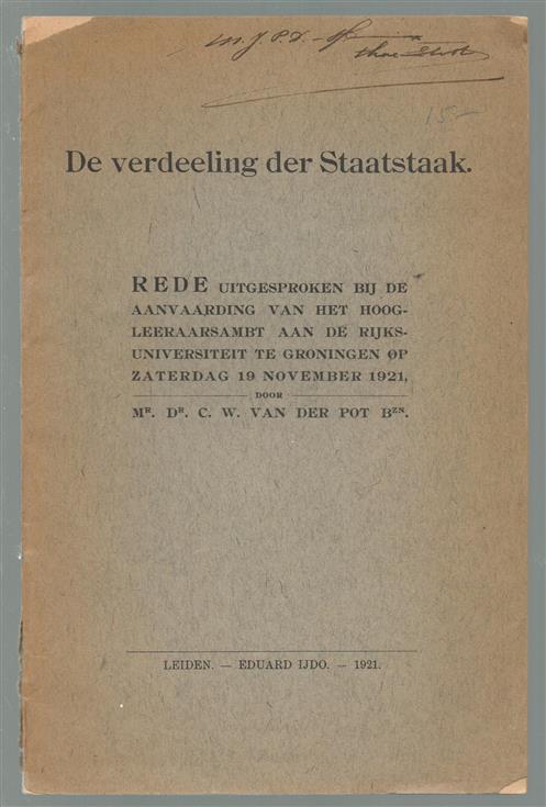 De verdeeling der staatstaak, rede, uitgesproken bij de aanvaarding van het hoogleeraarsambt aan de rijksuniversiteit te Groningen op Zaterdag 19 November 1921