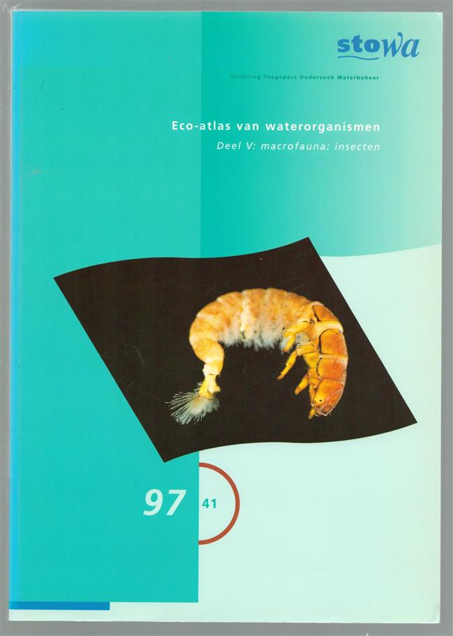 Macrofauna: insecten, --  Eco-atlas van waterorganismen Dl. V