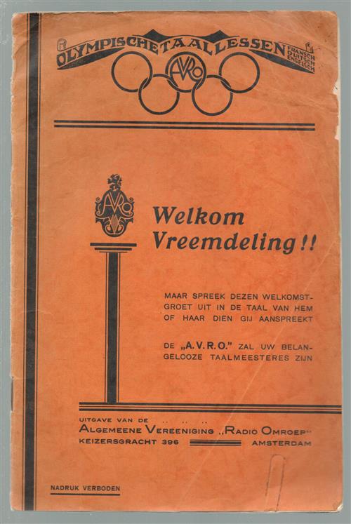 Olympische taallessen - De A.V.R.O. Radio-taallessen voor de Olympische Spelen 1928 Amsterdam.