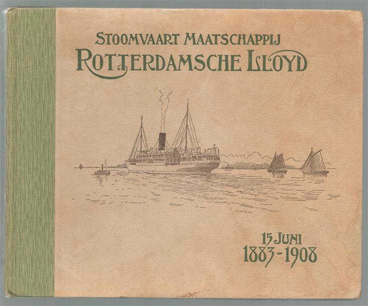 Stoomvaart Maatschappij Rotterdamsche Lloyd, 15 Juni 1883-1908