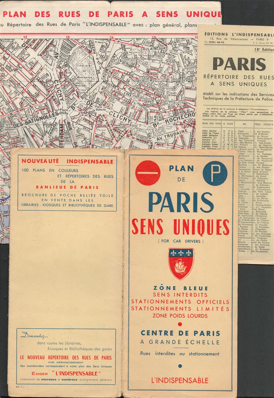 Plan de Paris sens uniques (for car drivers) ; Centre de Paris a grande échelle : rues interdites au stationnement