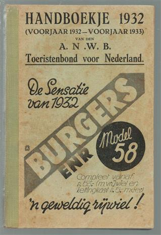 (TOERISME / TOERISTEN BROCHURE) Handboekje van den A.N.W.B. Toeristenbond voor Nederland ( voorjaar 1932 - voorjaar 1933 )