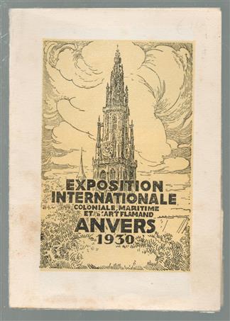 (BROCHURE) Exposition internationale coloniale, maritime et d'art flamand, Anvers 1930 : ( advertising card / brochure