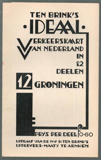 Ten Brink's ideaal verkeerskaart van Nederland  No 12 - Groningen