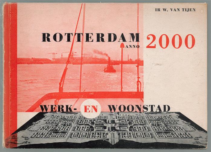 Rotterdam anno 2000