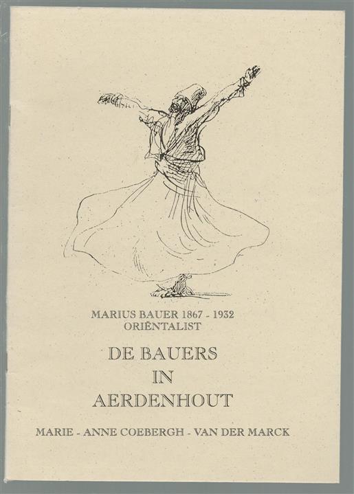 De Bauers in Aerdenhout, Marius Bauer 1867-1932 ori�ntalist