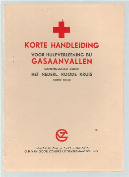Korte handleiding voor hulpverleening bij gasaanvallen ( 3e druk)