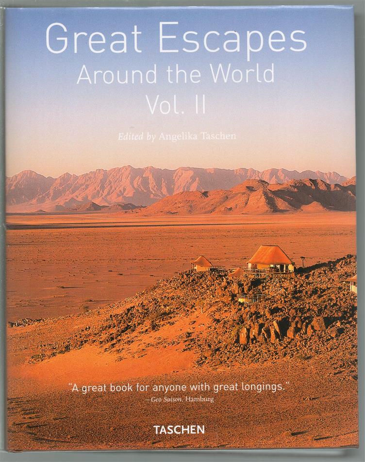 Great escapes around the world. Vol. II