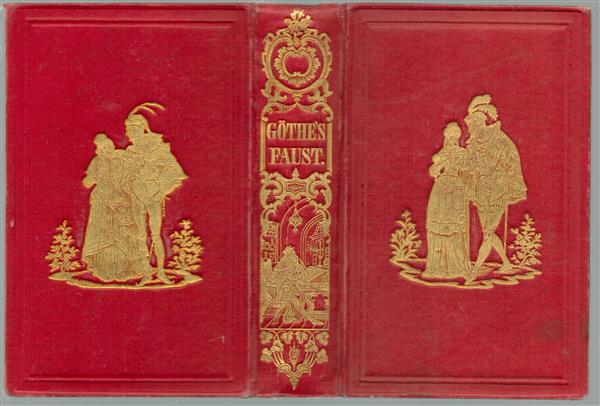 Goethe's Faust : eine tragodie ( 2 parts i one binding )