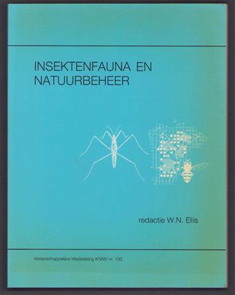 Insektenfauna en natuurbeheer, voordrachten en posterpresentaties van een symposium 22.X.1988 te Utrecht