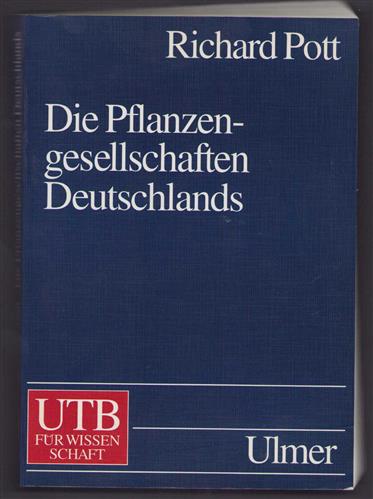 Die Pflanzengsellschaften Deutschlands