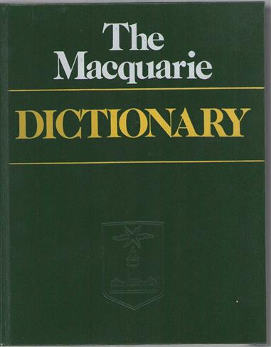 The Macquarie dictionary