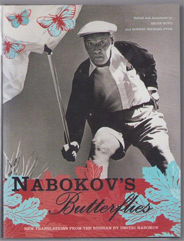 Nabokov's butterflies : unpublished and uncollected writings