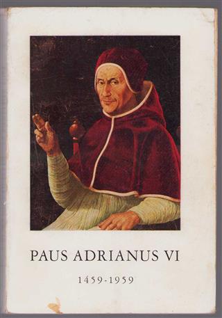 Herdenkingstentoonstelling Paus Adrianus VI