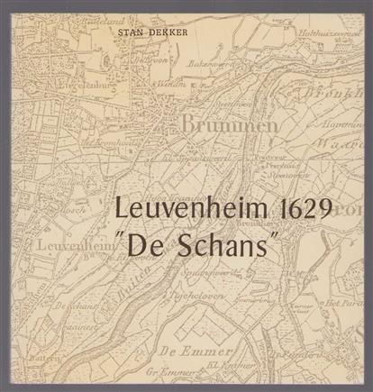 Leuvenheim 1629 "De Schans"