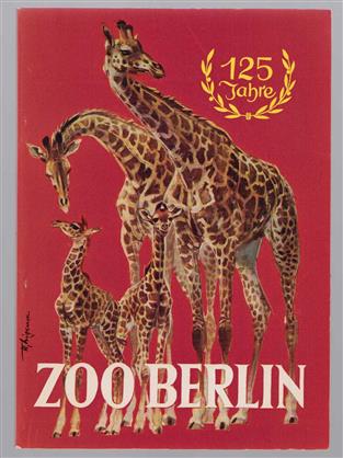 Wegweiser durch den Zoologischen Garten Berlin 1969 ( 125 jahre)