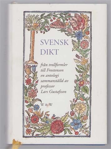 Svensk dikt från trollformler til Frostenson : en antologi