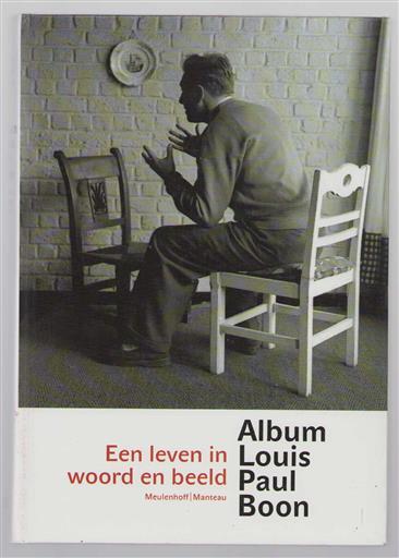 Album Louis Paul Boon, een leven in woord en beeld