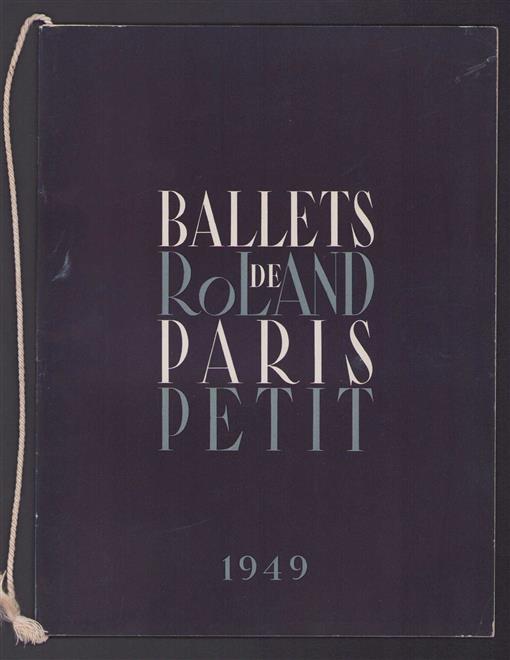 Ballets de Paris de Roland Petit. 1949.
