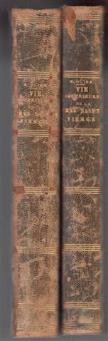 Vie interieure de la Tres-Sainte Vierge : ouvrage recueilli des écrits de M. Olier ...