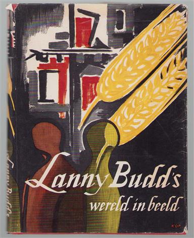 Lanny Budd's wereld in beeld. ingeleid door Upton Sinclair
