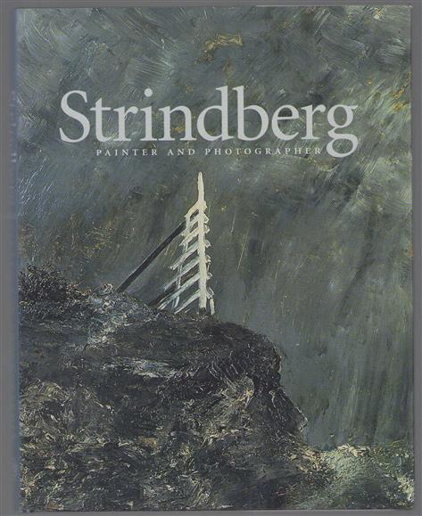 Strindberg : painter and photographer