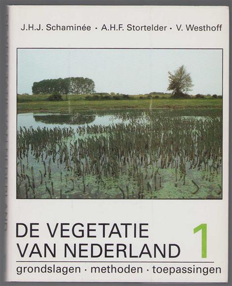 Dl. 1: : Inleiding tot de plantensociologie : grondslagen, methoden en toepassingen, De vegetatie van Nederland