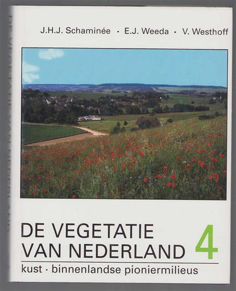 Dl. 4: Plantengemeenschappen van de kust en van binnenlandse pioniermilieus, De vegetatie van Nederland