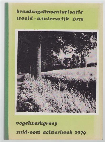Broedvogelinventarisatie Woold-Winterswijk 1978