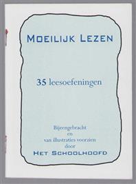 Moeilijk lezen, 35 leesoefeningen