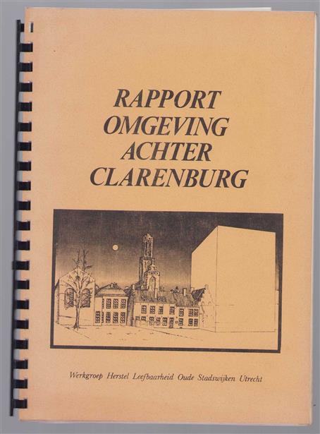 Rapport omgeving achter Clarenburg