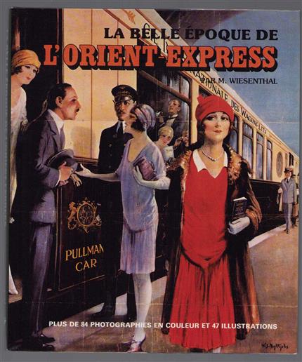 La belle époque de l'Orient-Express