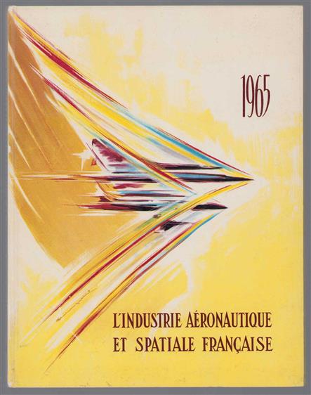 'industrie aeronautique et spatiale française - 1965
