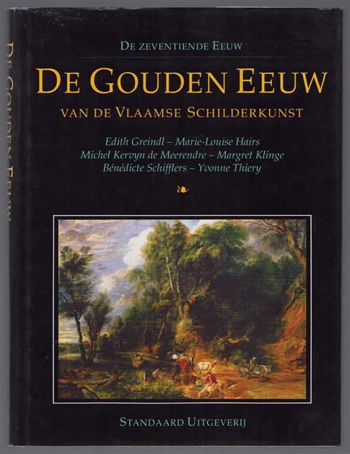 De gouden eeuw van de Vlaamse schilderkunst