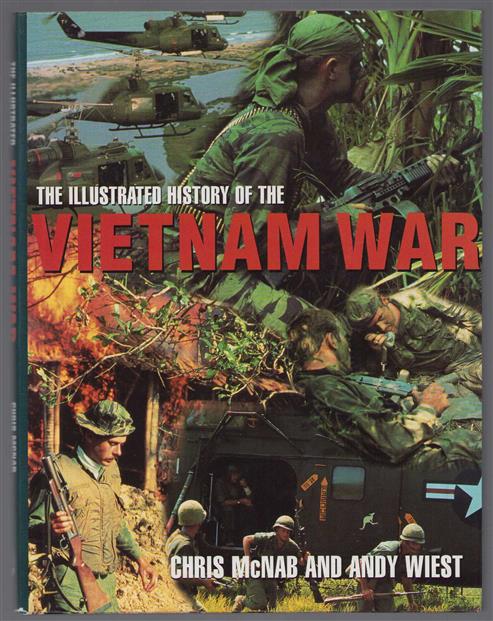 Illustrated history of the Vietnam War