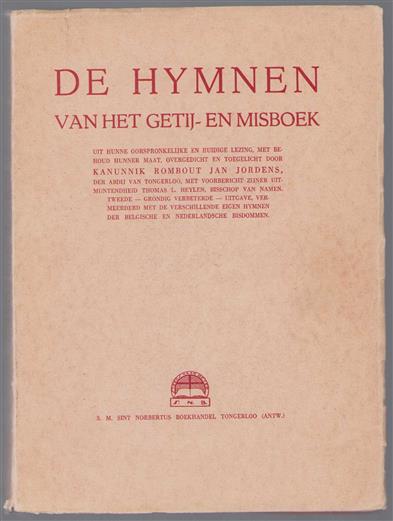 De hymnen van het getij- en misboek : uit hunne oorspronkelijke en huidige lezing, met behoud hunner maat
