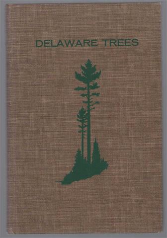 Delaware trees : a guide to the identification of the native tree species