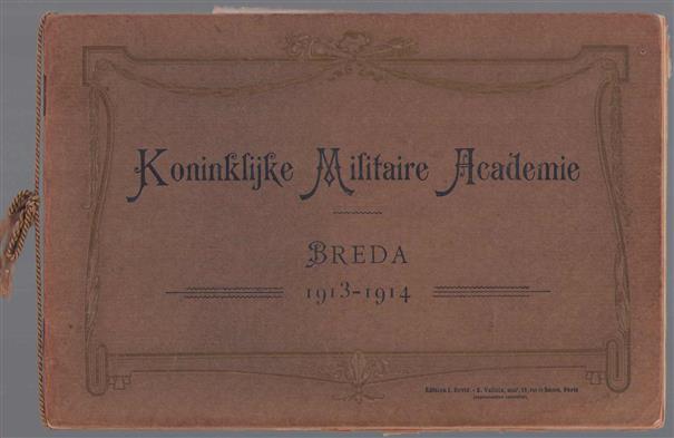 Koninklijke Militaire Academie : Breda 1913 - 1914.