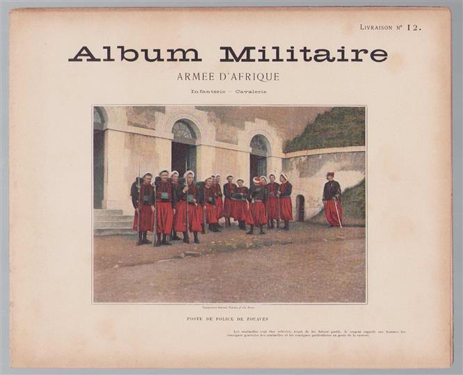 Album militaire de l'Armee francaise. Armee d Afrique infanterie - cavalerie