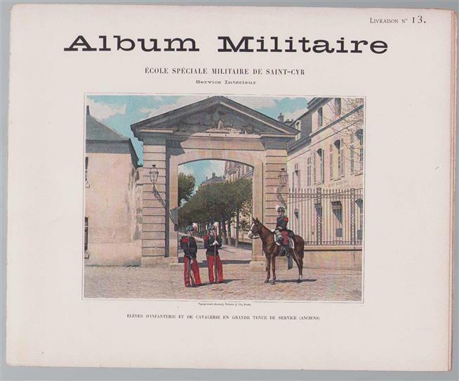 Album militaire de l'Armee francaise. Ecole speciale militaire de Saint-Cyr
