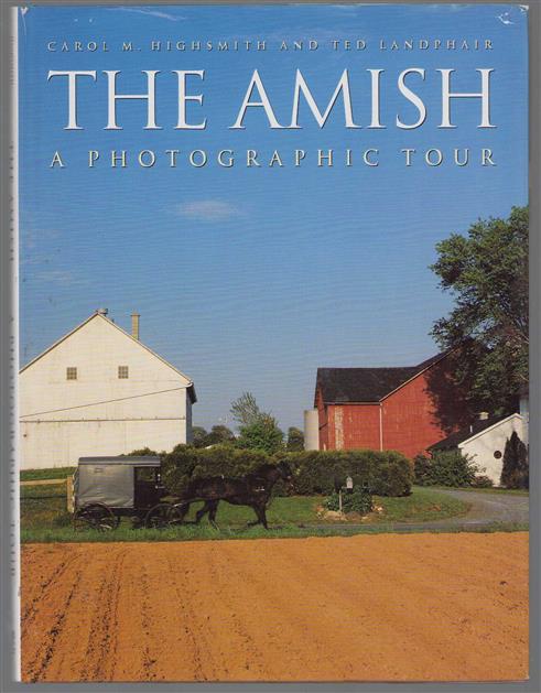 The Amish a photographic tour