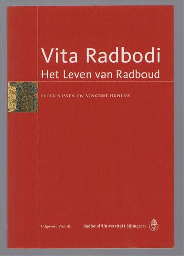 Vita Radbodi = Het leven van Radboud