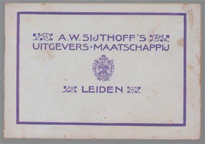[ter herinnering aan de internationale grafische tentoonstelling in het Paleis voor Volksvlijt te Amsterdam, gehouden van 22 juli-15 september 1913]. - A.W. Sijthoff's Uitgevers-maatschappij Leiden :